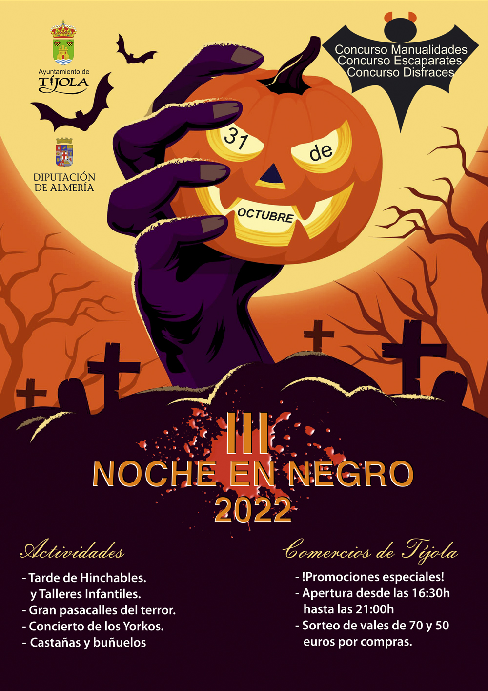 Imagen del Cartel de la Noche en Negro Tíjola 2022. Imagen de Mano con calabaza de Halloween saliendo de la tierra al fondo de la imagen. Y enumeración de actividades.
