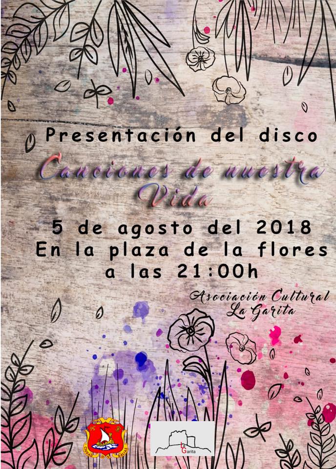 CARTEL PRESENTACION DEL DISCO CANCIONES DE NUESTRA VIDA 5 DE AGOSTO DE 2018