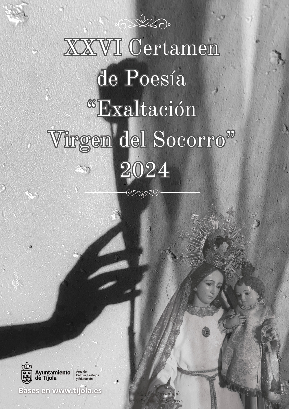 Cartel del XXVI Certamen de Poesía para la exaltación y alabanza de la Virgen del Socorro. Imagen con la Virgen del Socorro al fondo. I