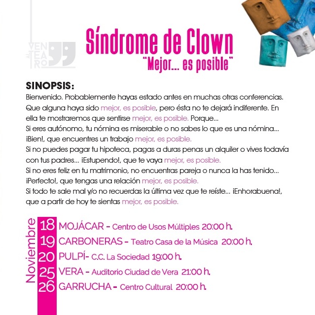 ESPECTÁCULO DE SÍNDROME CLOWN. OBRA: MEJOR...ES POSIBLE