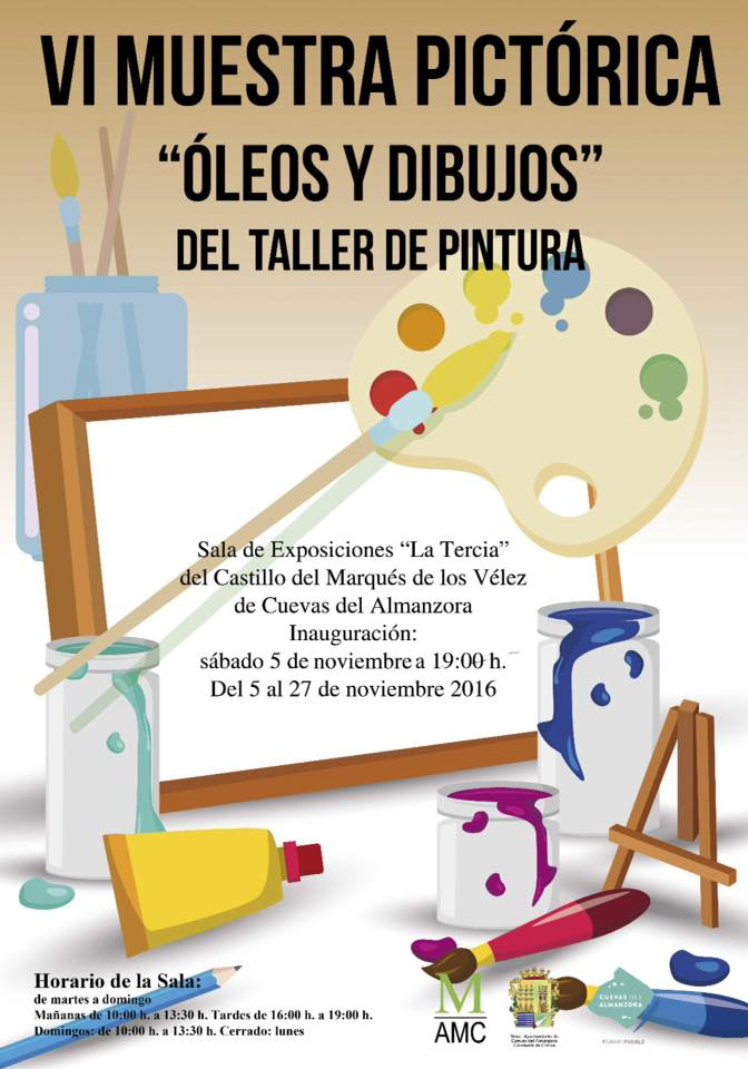 VI MUESTRA PICTÓRICA DE " ÓLEOS Y DIBUJOS " DEL TALLER DE PINTURA