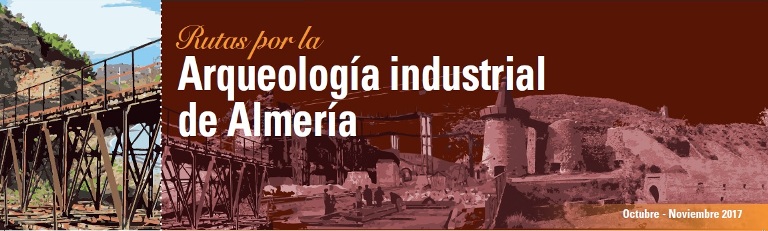 Arqueología industrial de Almería
