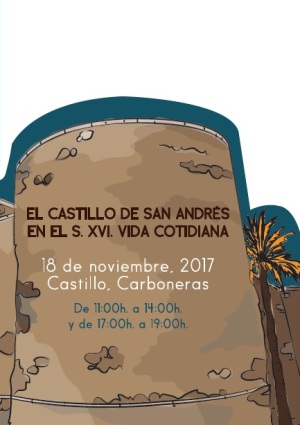 Recreación histórica. Castillo de San Andrés