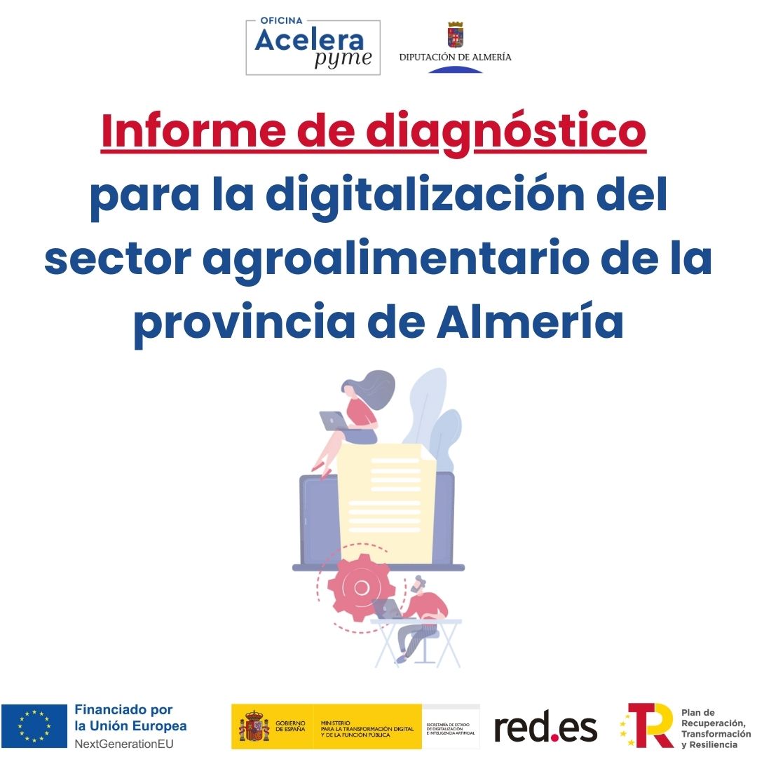 Estudio de diagnóstico para la digitalización del sector agroalimentario de la provincia de Almería